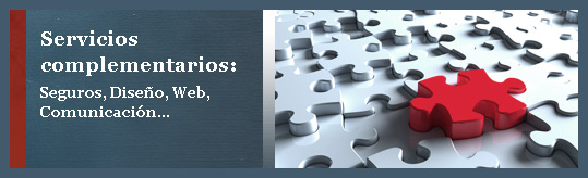 Servicios complementarios: Seguros, Diseño, Web, Comunicación